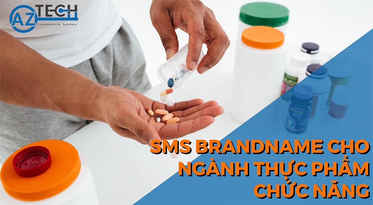 Phát triển thương hiệu với SMS Brandname cho ngành thực phẩm chức năng